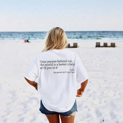 Dear Person T-Shirt (You are enough)